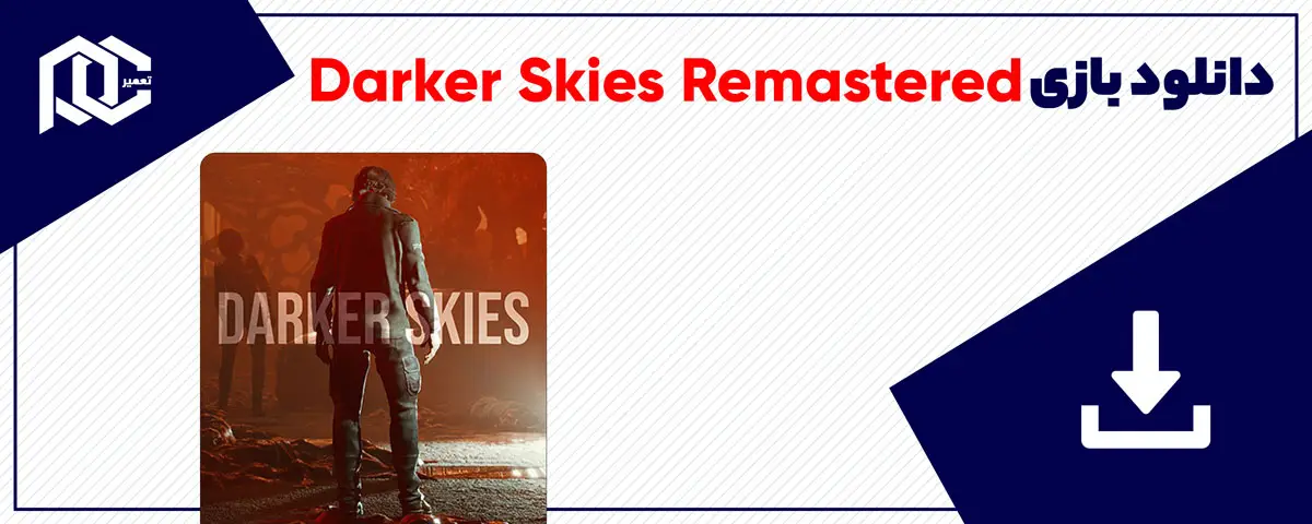 دانلود بازی Darker Skies Remastered برای کامپیوتر | نسخه Fitgirl دانلود بازی Darker Skies Remastered برای کامپیوتر | نسخه Fitgirl