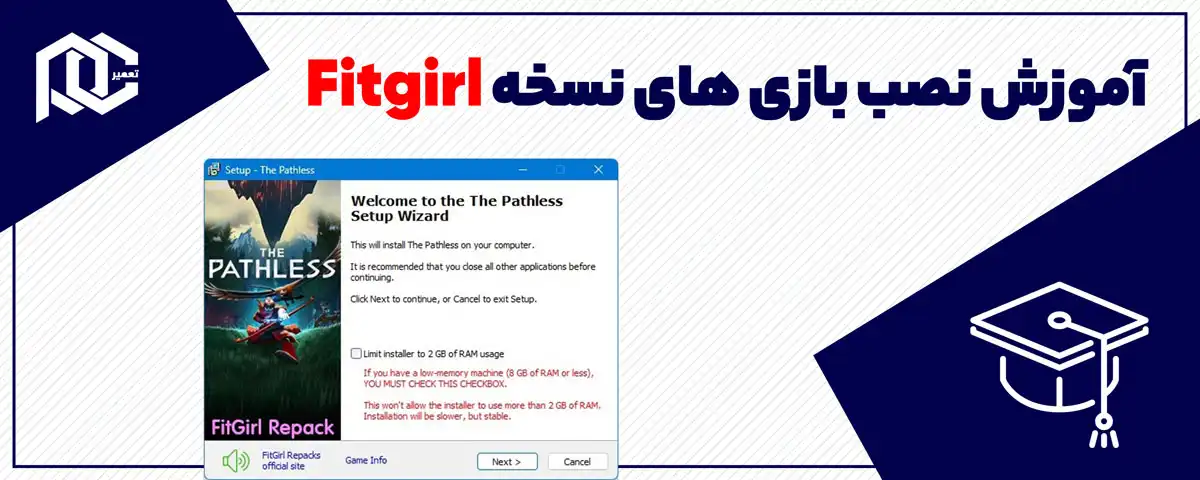 آموزش نصب نسخه فیت گرل | نحوه نصب بازی نسخه Fitgirl