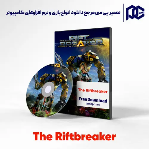دانلود بازی The Riftbreaker برای کامپیوتر با لینک مستقیم